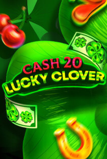 CASH 20 LUCKY CLOVER